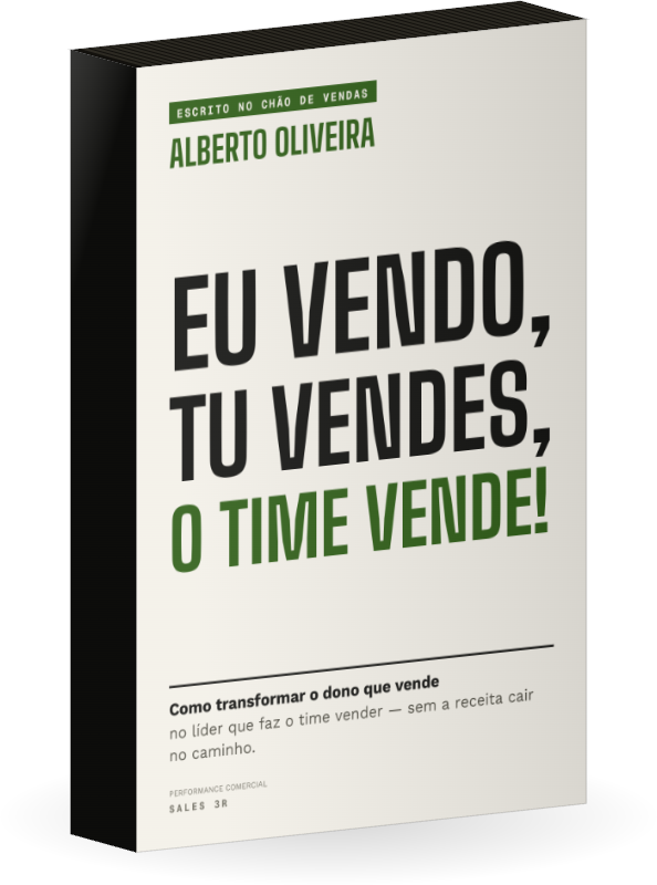 Livro Eu Vendo, Tu Vendes, o Time Vende!